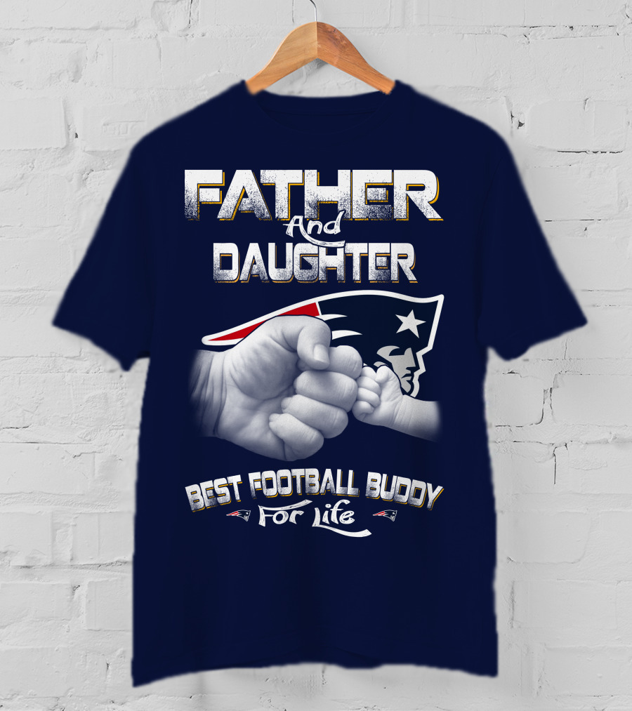FATHER AND DAUGHTER BEST FOOTBALL BUDDY FOR LIFE T-Shirt