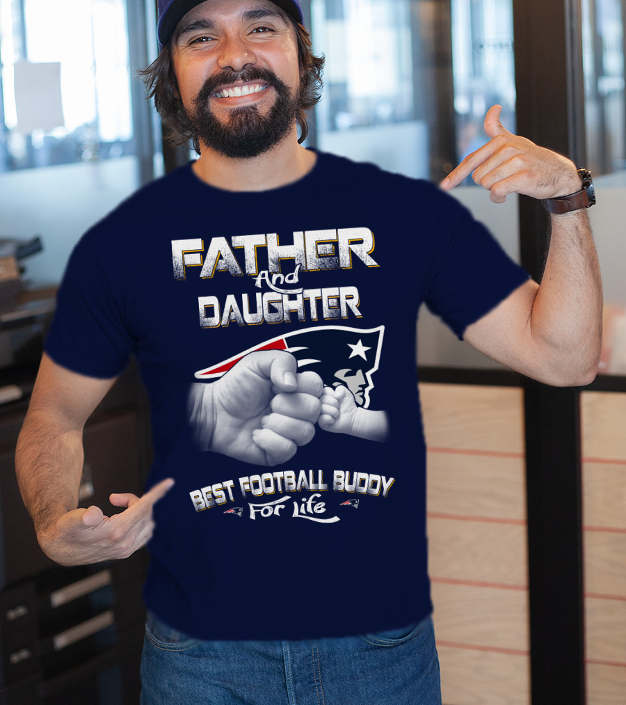 FATHER AND DAUGHTER BEST FOOTBALL BUDDY FOR LIFE T-Shirt