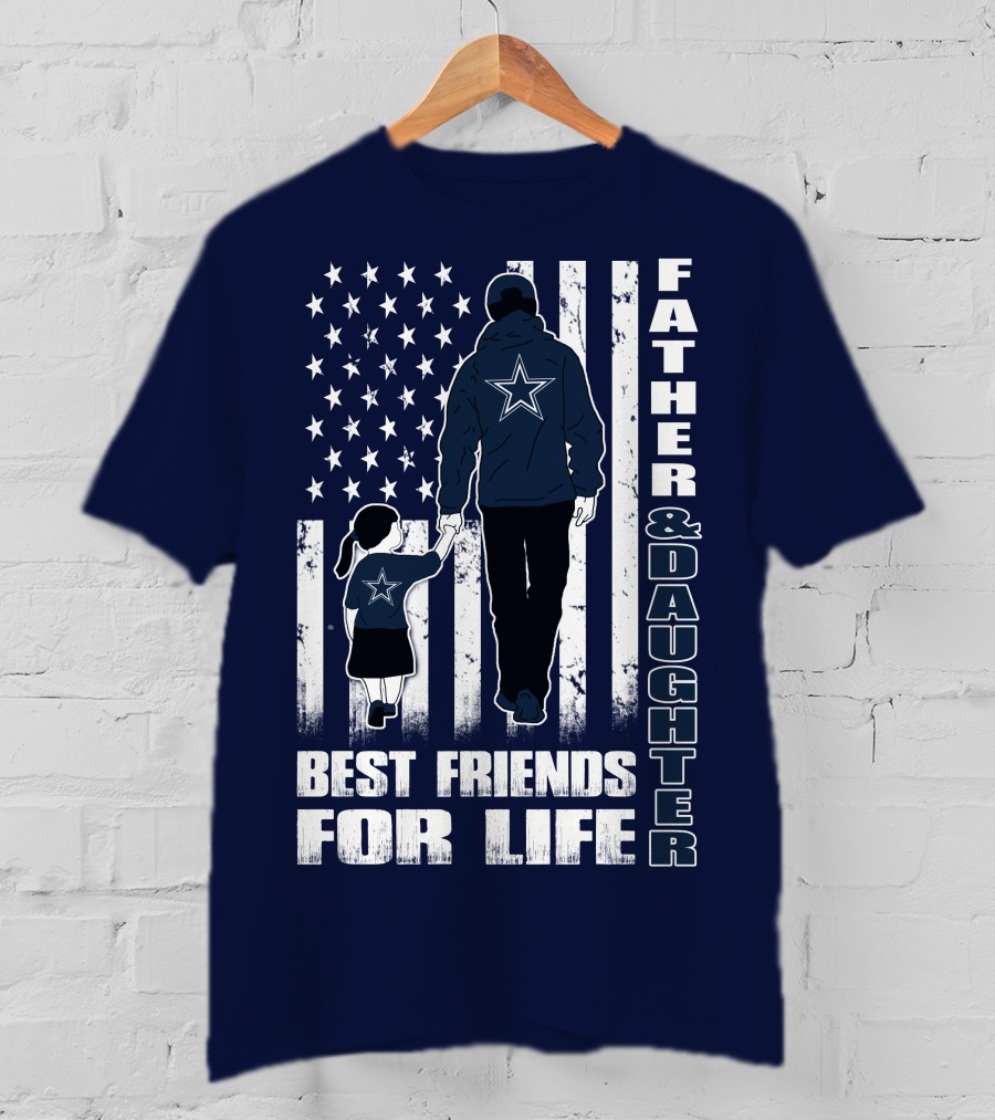 Father And Daughter Best Friends For Life With American Flag And Star T-Shirt