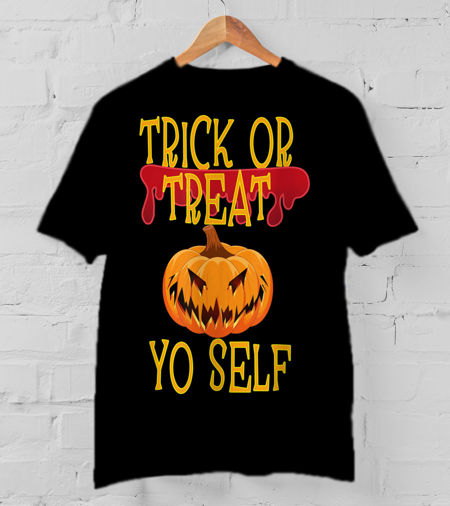 Trick Or Treat Yo Self Pumpkin Halloween Jack-O'-Lantern T-Shirt