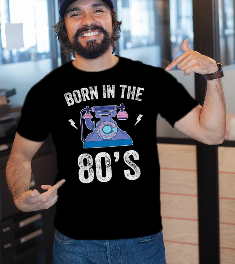 Born In The 80's 1980s Retro Rotary Telephone Vintage 80s T-Shirt