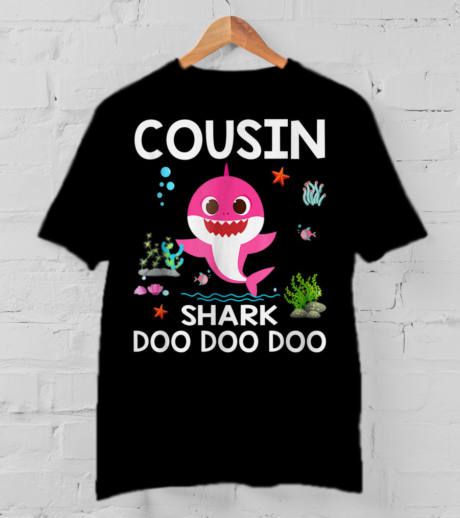 Cousin Shark Doo Doo Doo Funny Cousin Best Birthday With Underwater Sea Creatures And Pink Shark T-Shirt