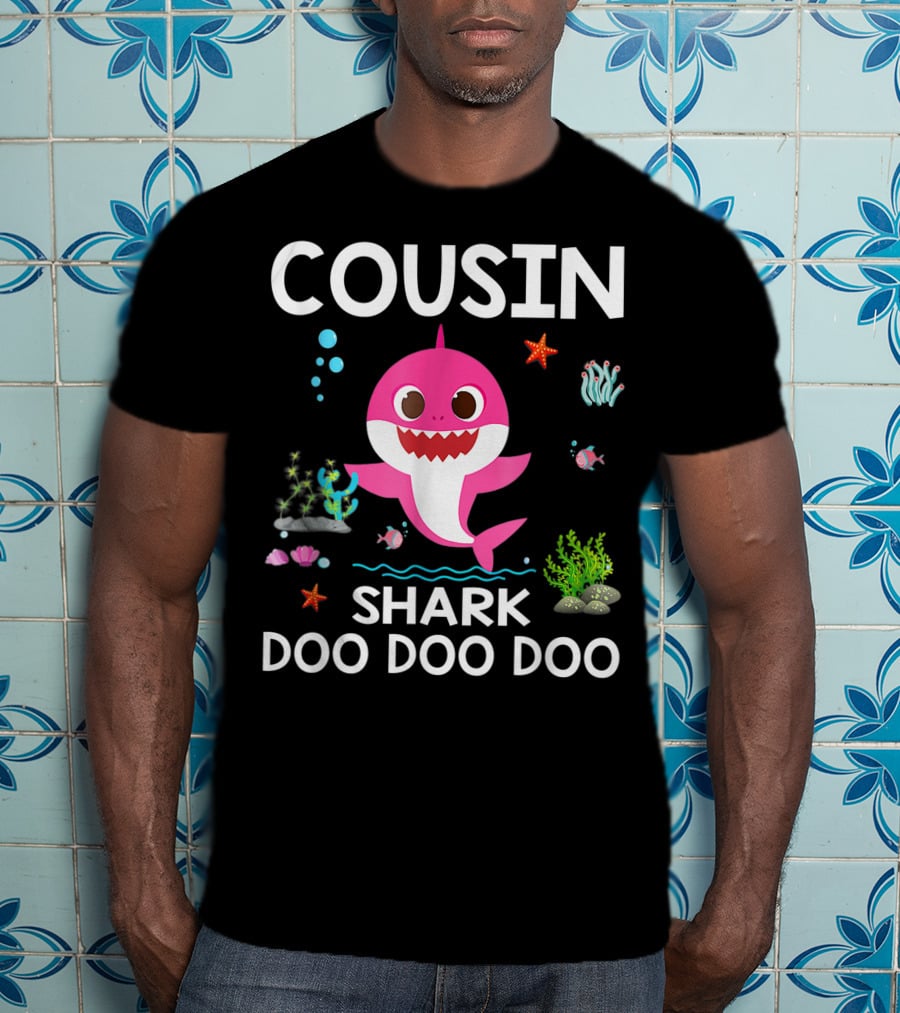 Cousin Shark Doo Doo Doo Funny Cousin Best Birthday With Underwater Sea Creatures And Pink Shark T-Shirt