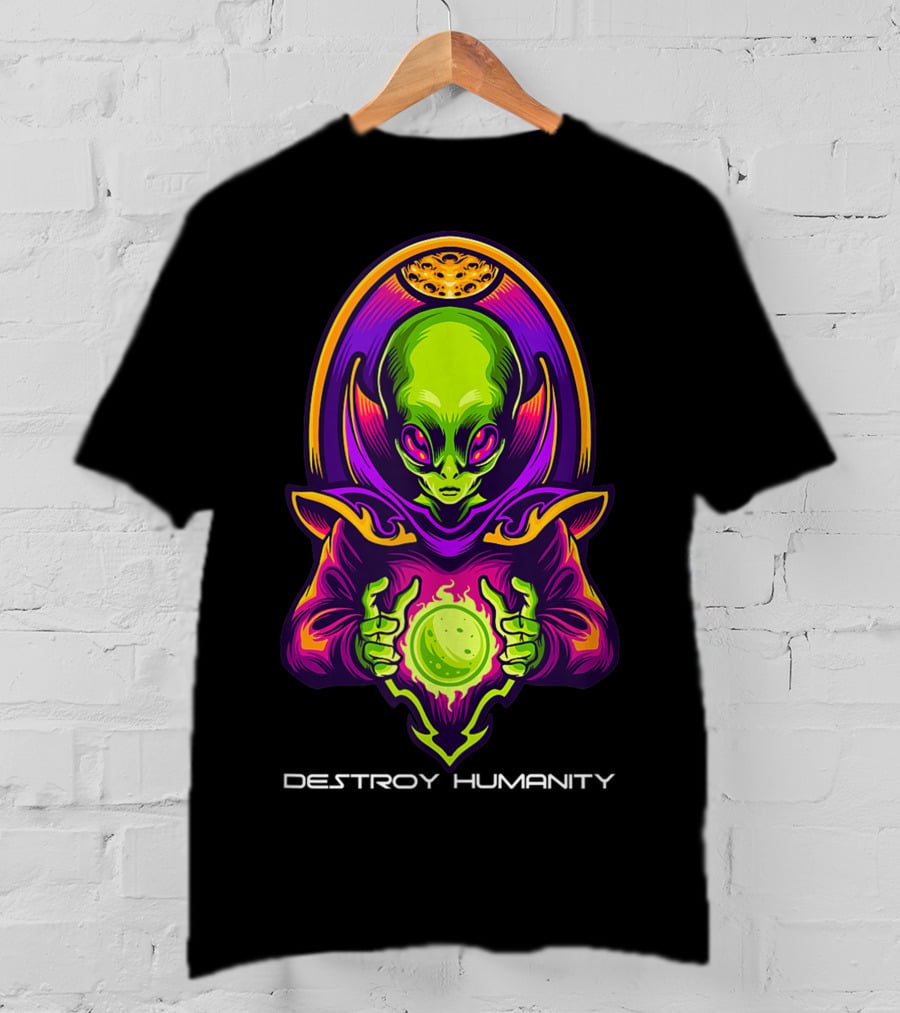 Destroy Humanity Funny Alien Gamer Birthday T-Shirt