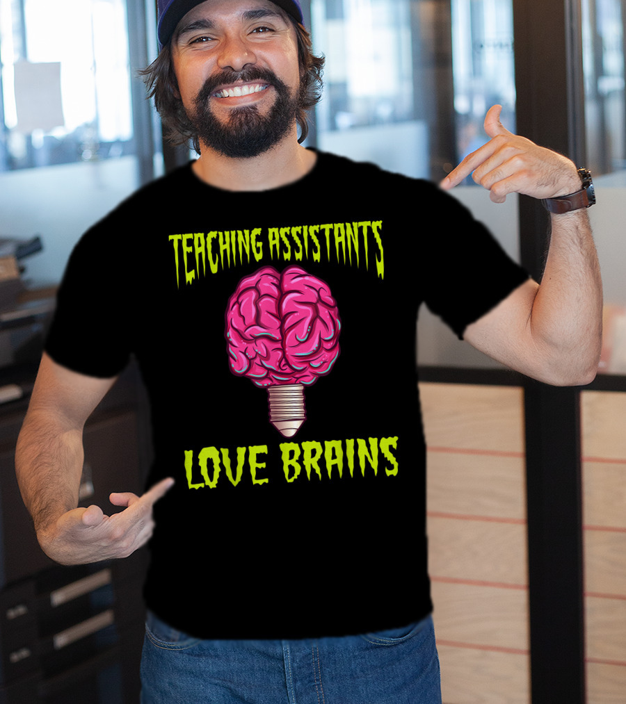 Teaching Assistants Love Brains Halloween Light Bulb T-Shirt