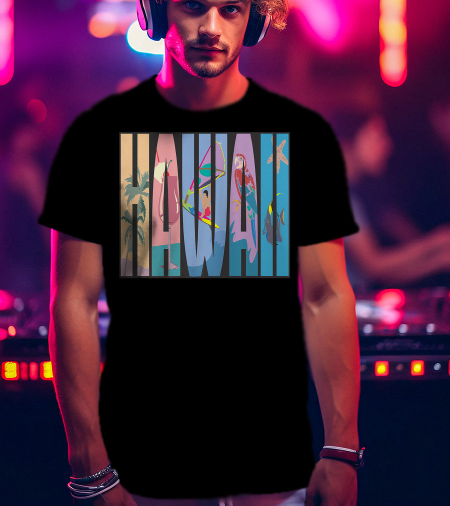Hawaii Aloha Pearl Island Surf Sand State Floral Fish Tropical Parrot And Starfish T-Shirt