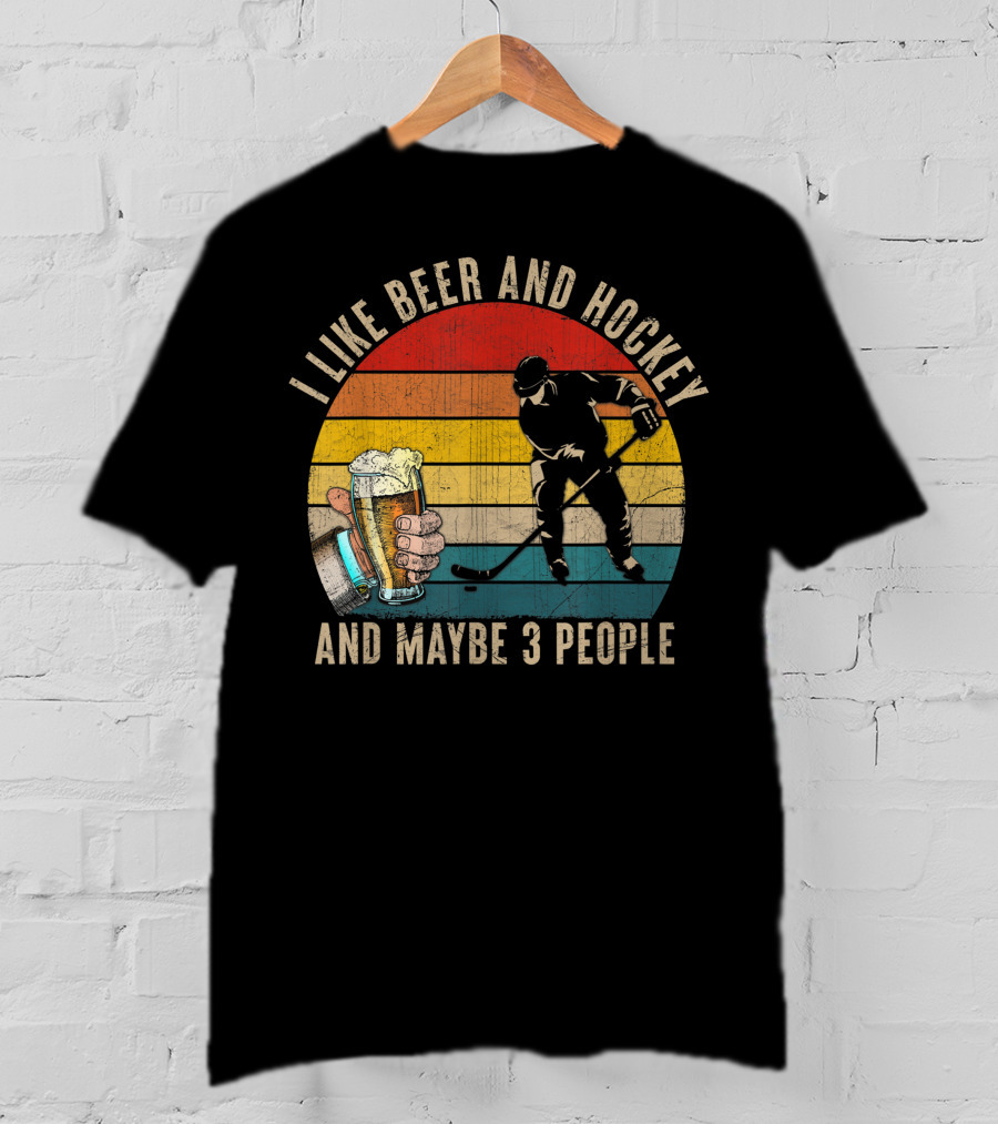 I Like Beer And Hockey And Maybe 3 People Vintage Retro T-Shirt