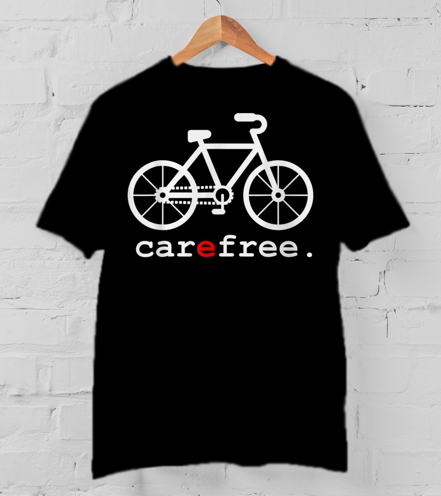 Carefree Bike Environment Car Free Day Climate Change Road Men Basic T-Shirt