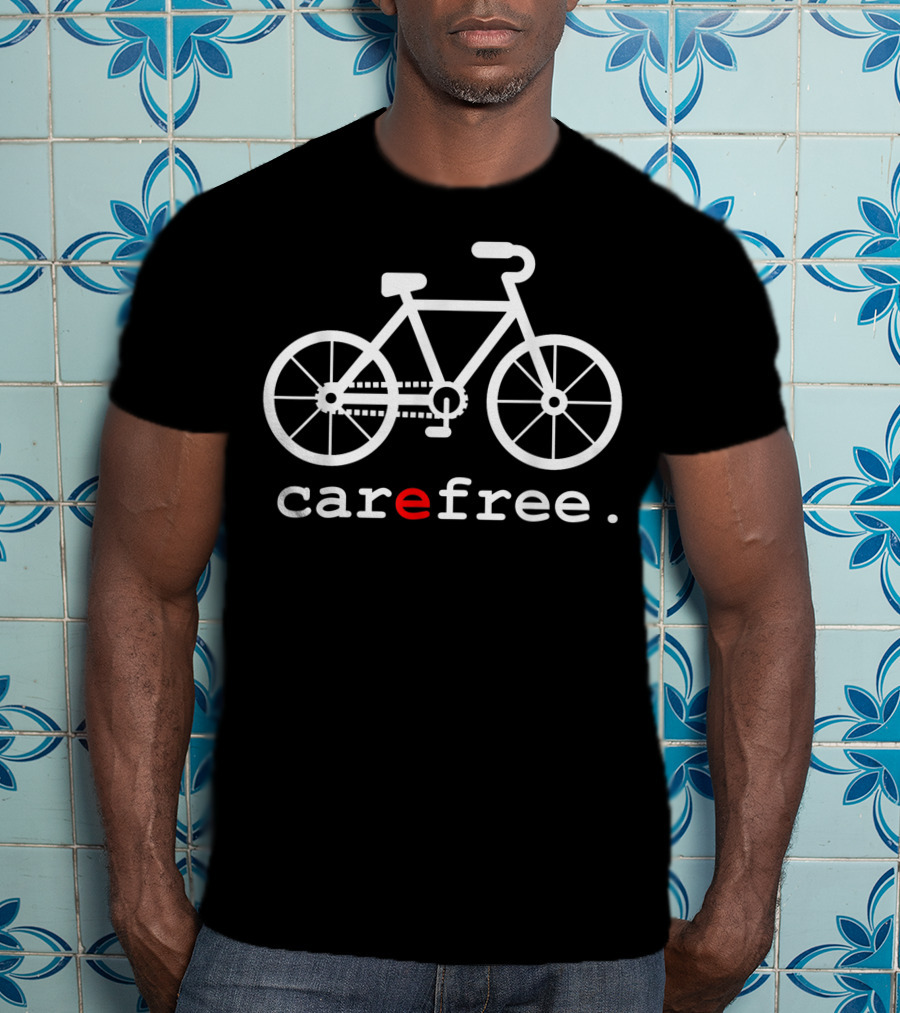 Carefree Bike Environment Car Free Day Climate Change Road Men Basic T-Shirt