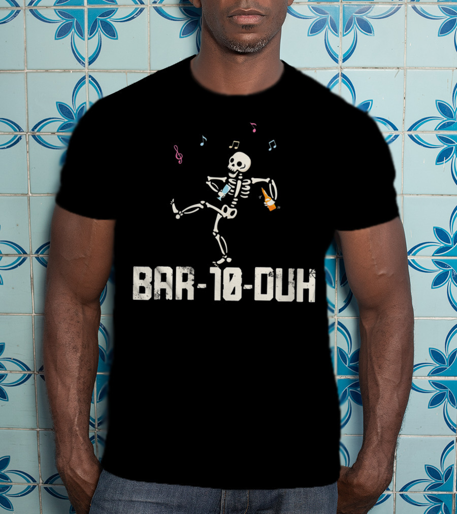 Women Bar 10 Duh Funny Cool Skeleton Bartender Music T-Shirt