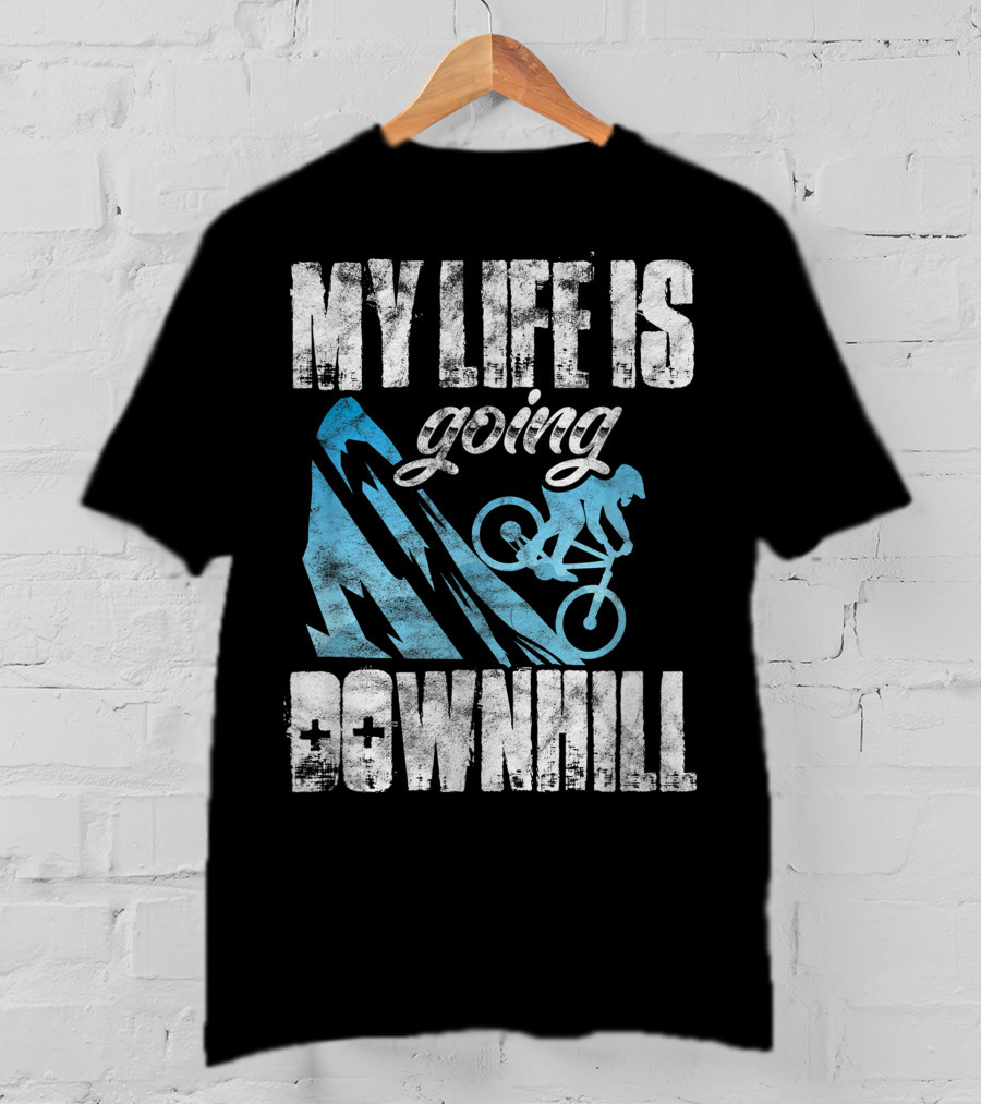 My Life Is Going Downhill Funny Mountain Biking Graphic With Cyclist And Mountain T-Shirt
