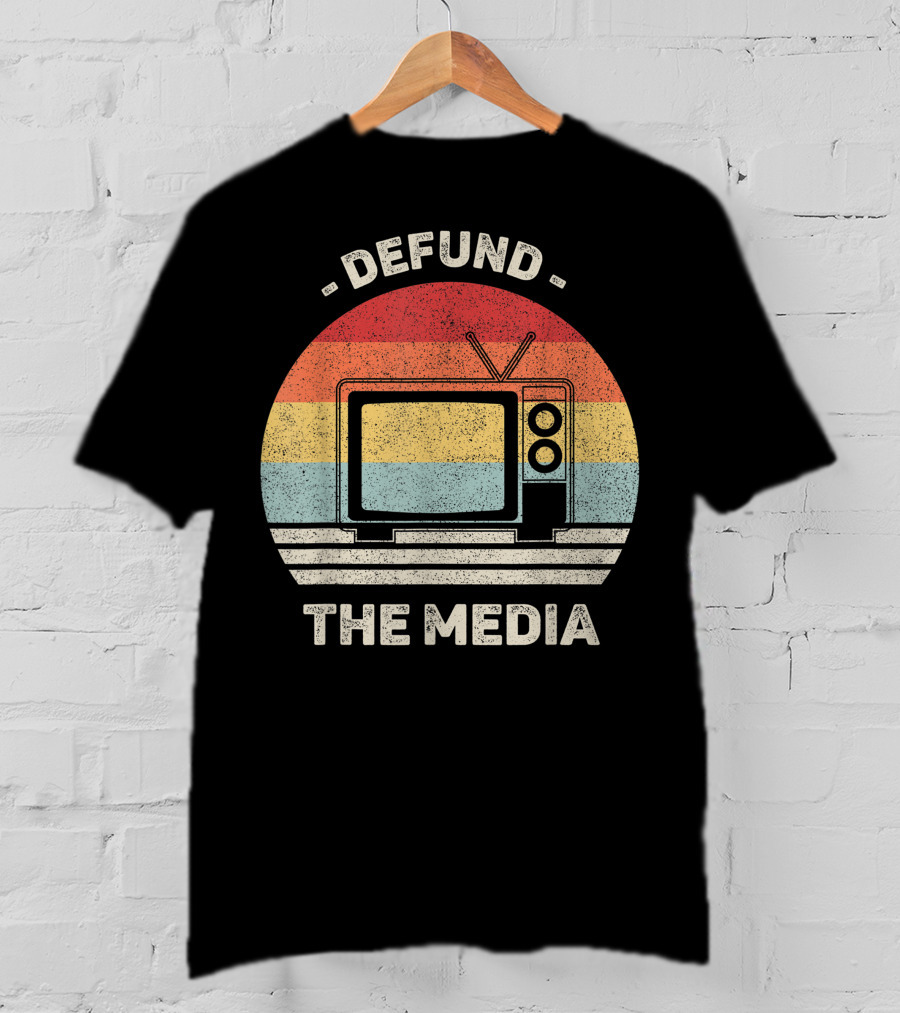 Defund The Media Vintage TV Protest Fake News T-Shirt