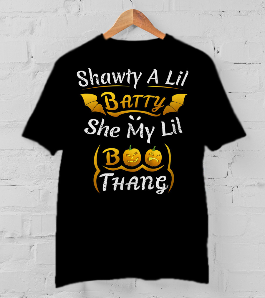Shawty A Lil Batty She My Lil Boo Thang Pumpkin Halloween T-Shirt