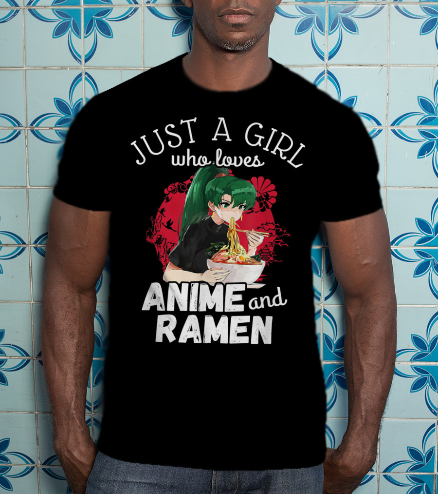 Just A Girl Who Loves Anime And Ramen Manga Aesthetic Japan Style Kawaii T-Shirt