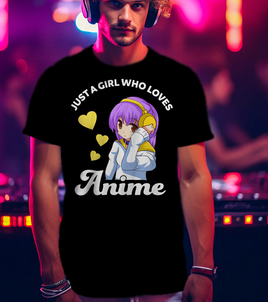 Just A Girl Who Loves Anime Manga Anime Anime Headphones Girl With Hearts T-Shirt