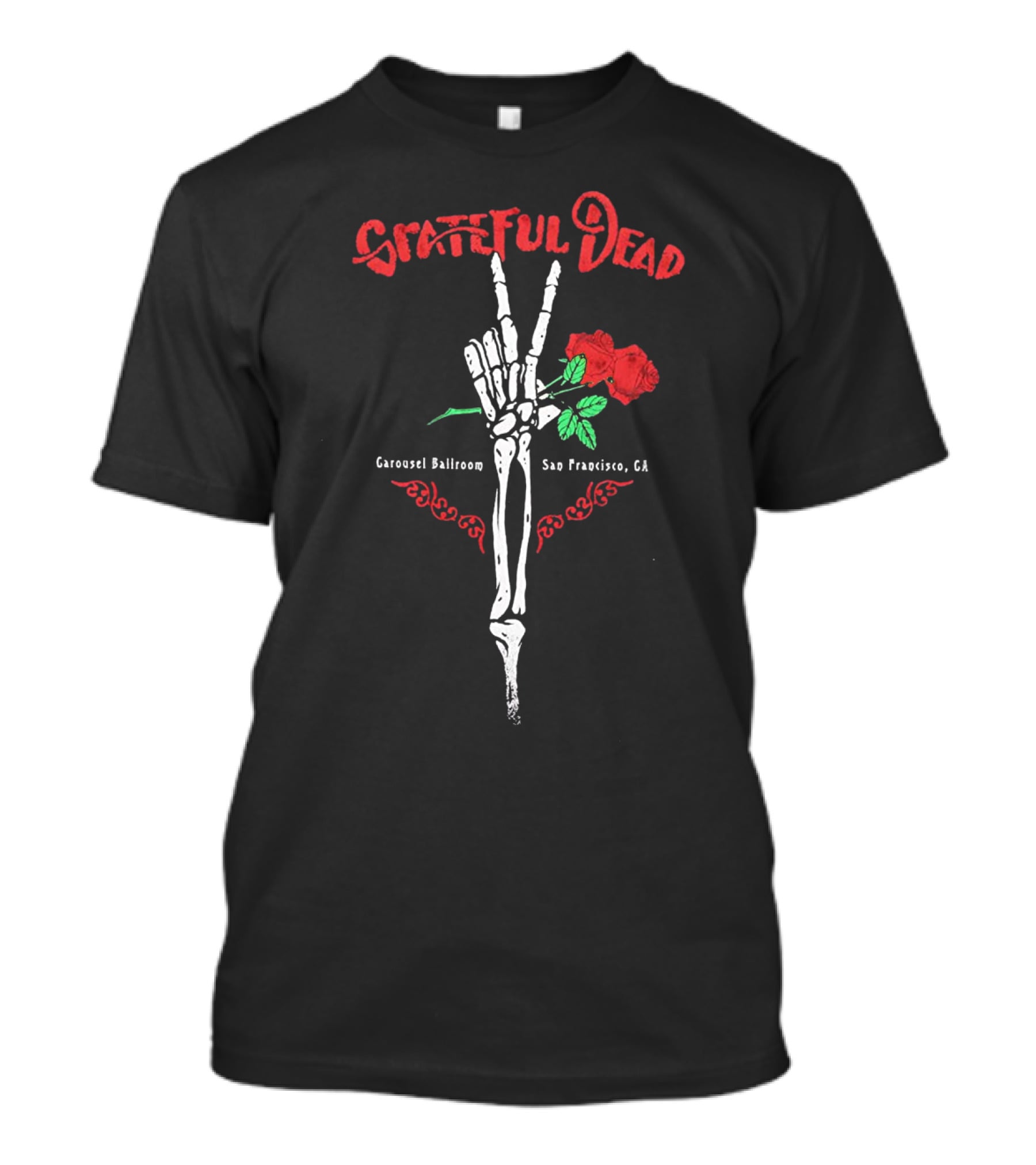 Grateful Dead Skeleton Roses Carousel Ballroom San Francisco Ca T-Shirt