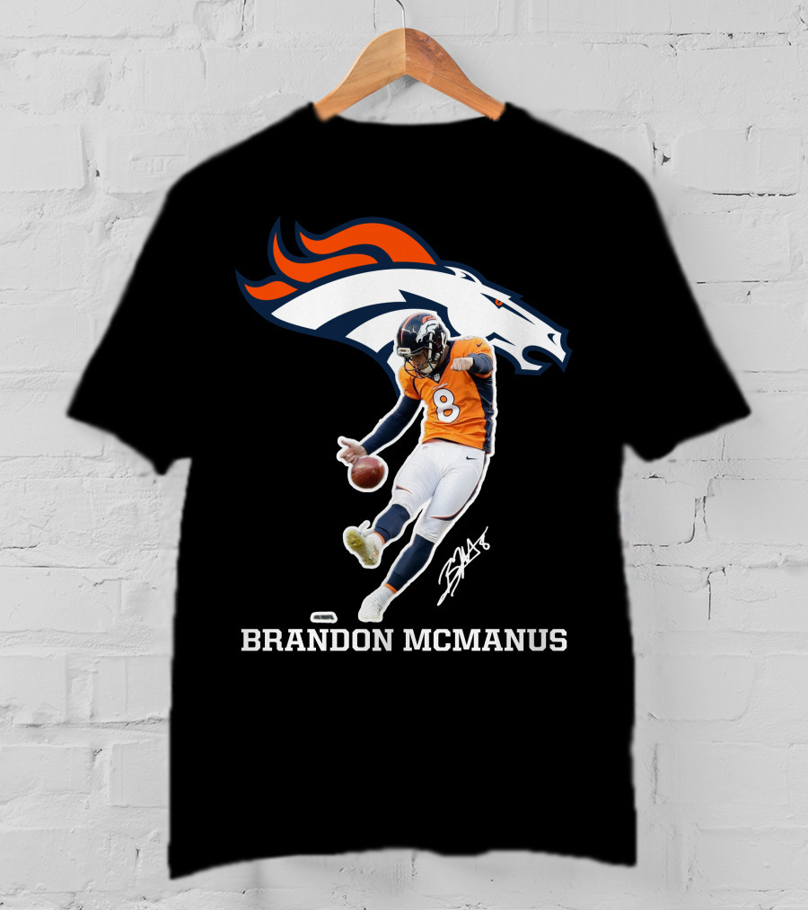 Denver Broncos Brandon McManus Football Kick Signature T-Shirt