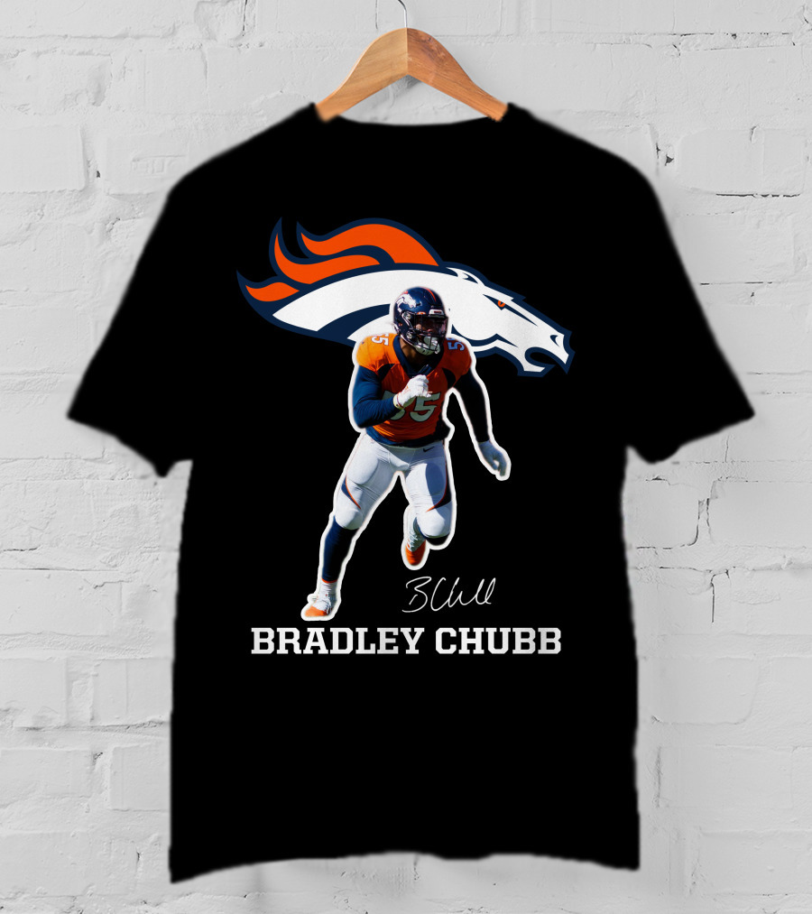Bradley Chubb Denver Broncos Player Signature T-Shirt