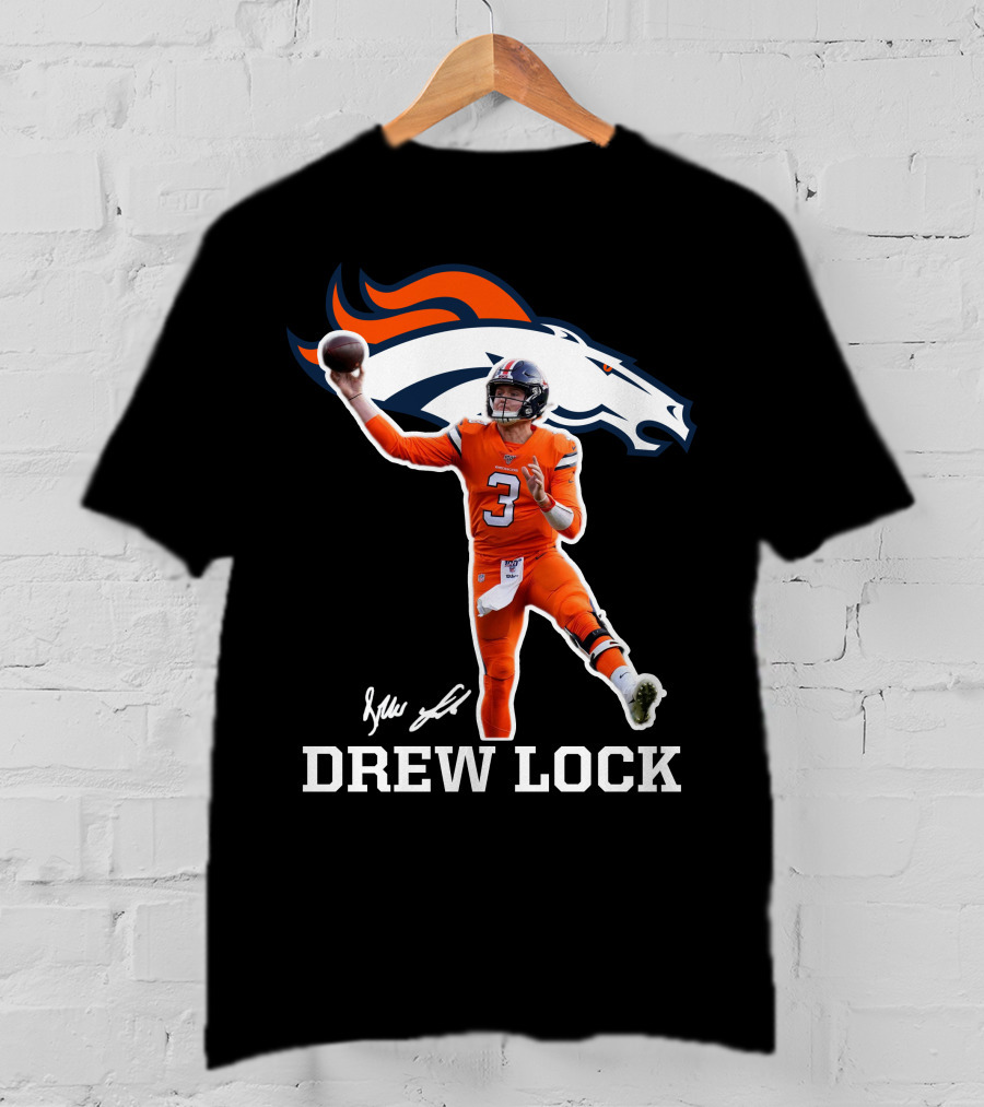 Drew Lock Denver Broncos Quarterback Signature NFL Football T-Shirt