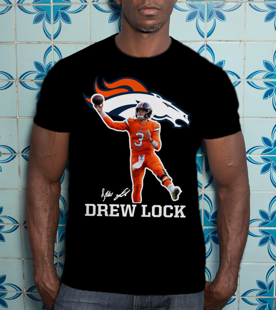 Drew Lock Denver Broncos Quarterback Signature NFL Football T-Shirt
