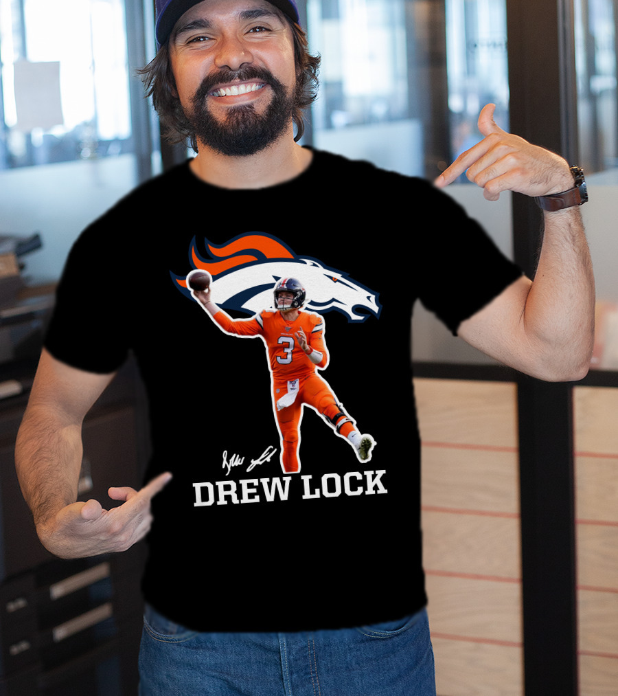 Drew Lock Denver Broncos Quarterback Signature NFL Football T-Shirt