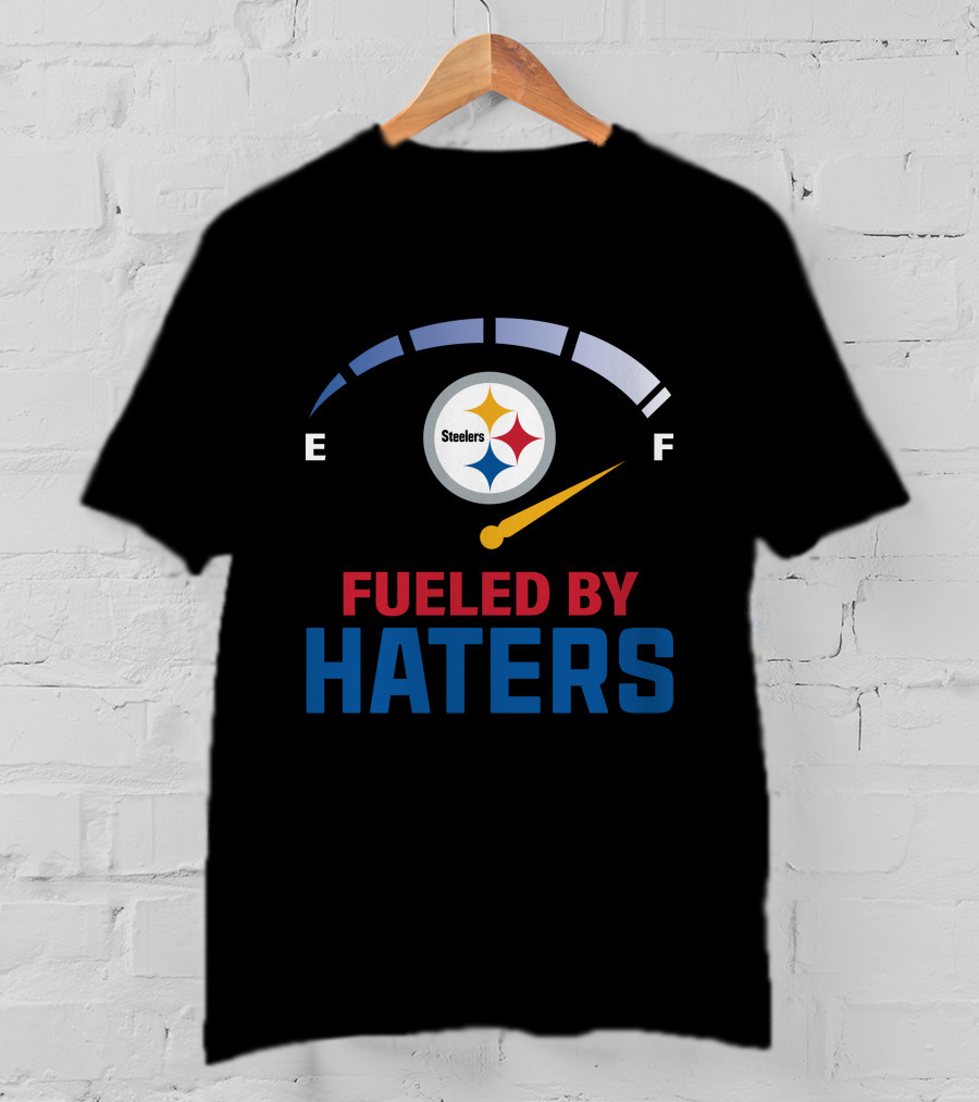 Steelers Fueled By Haters 11 Fuel Gauge T-Shirt