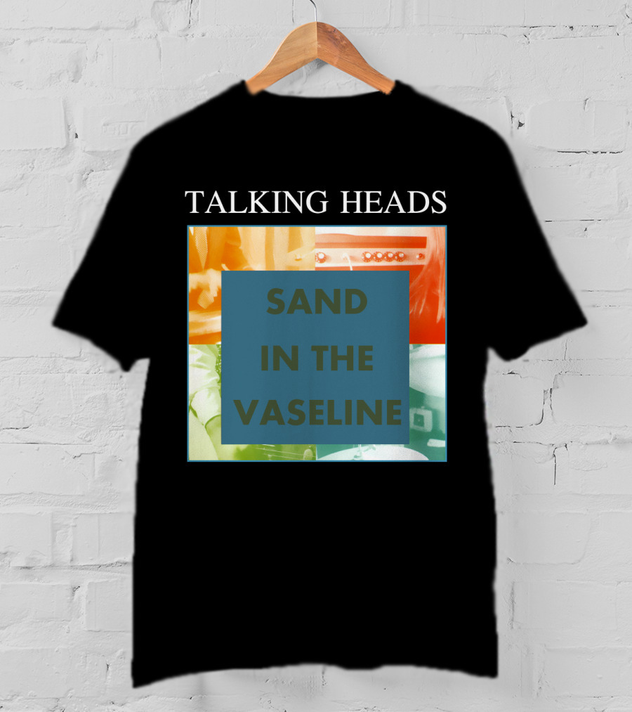 Talking Heads Sand In The Vaseline T-Shirt