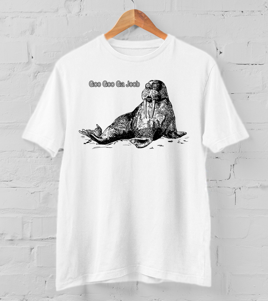 Goo Goo Ga Joob Walrus T-Shirt