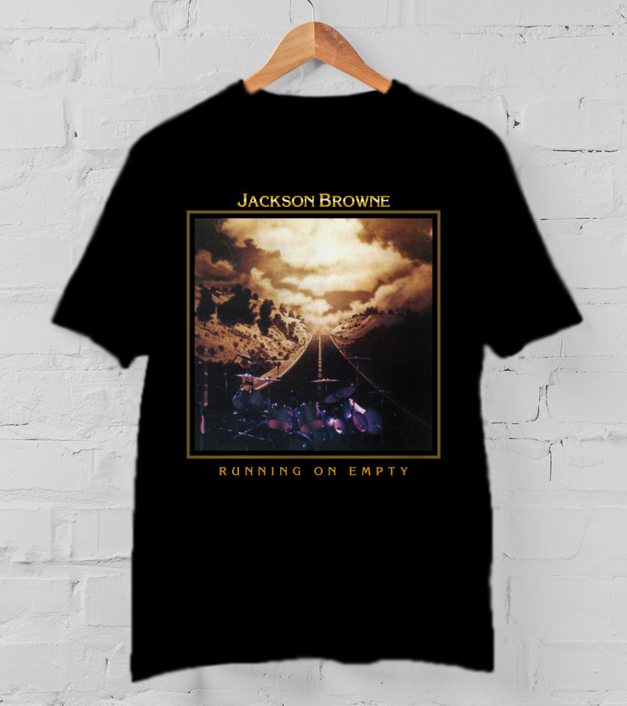 Jackson Browne Running On Empty Album Cover Scenic Road And Drum Set T-Shirt