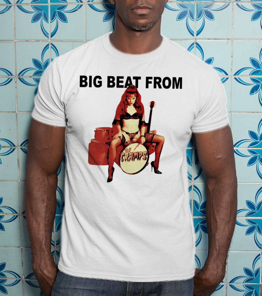 Big Beat From Badsville Cramps Tcr 18 Drummer Pinup T-Shirt