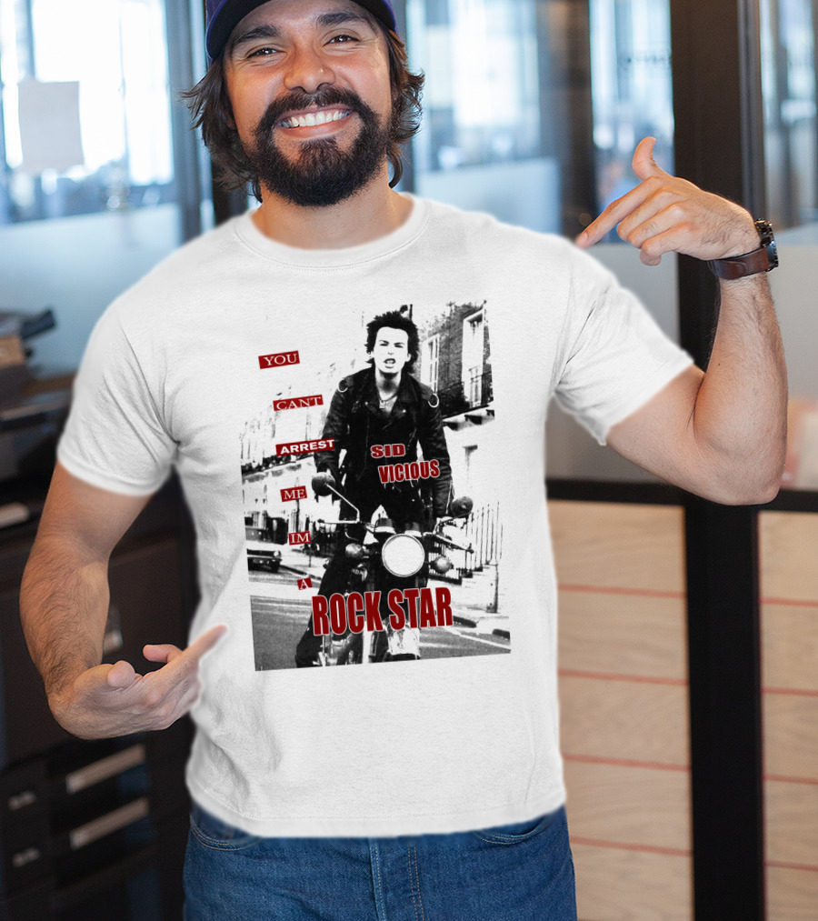 You Can't Arrest Me I'm A Rock Star Sid Vicious T-Shirt