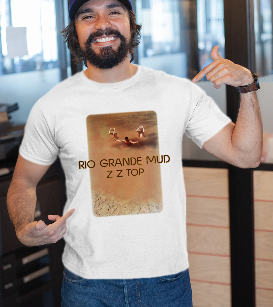 Rio Grande Mud Z Z Top T-Shirt