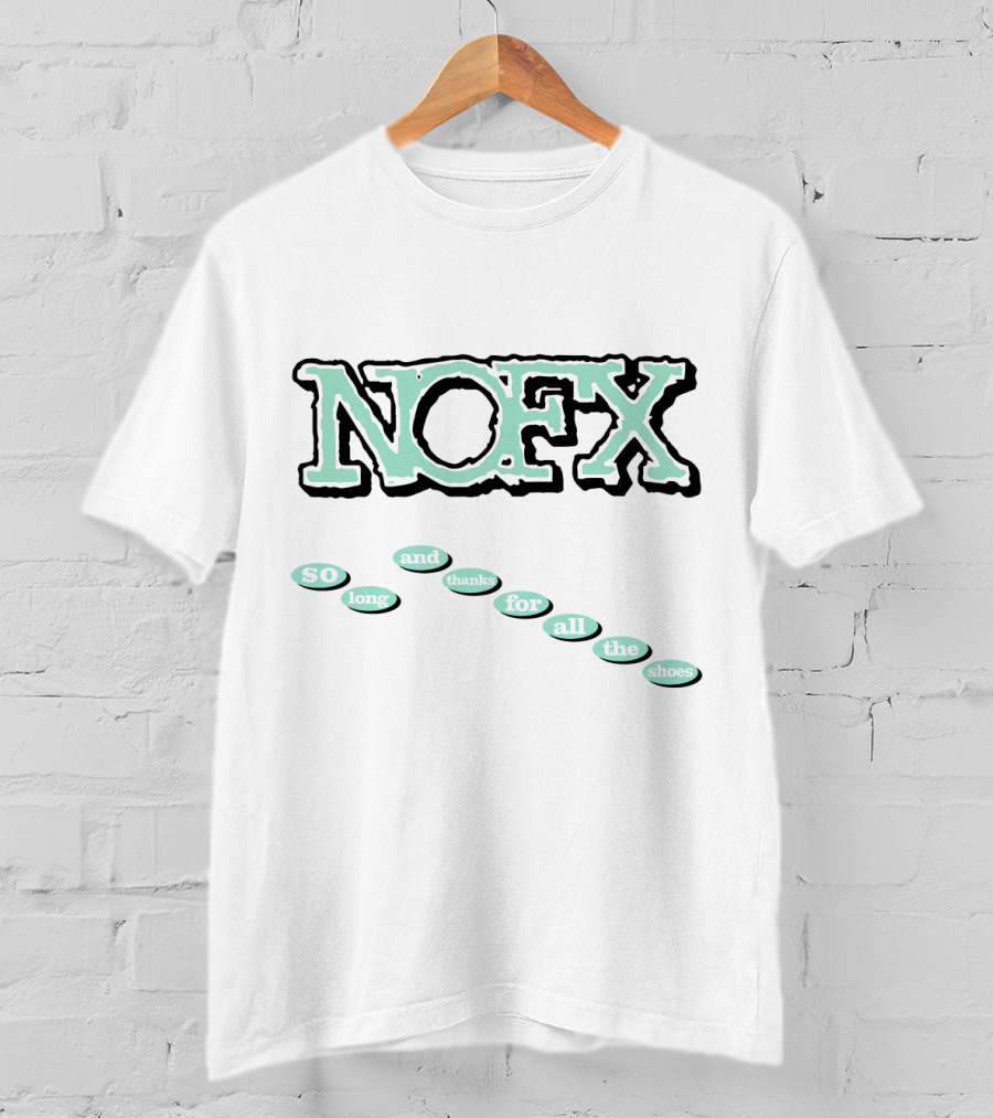 Nofx So Long And Thanks For All The Shoes T-Shirt