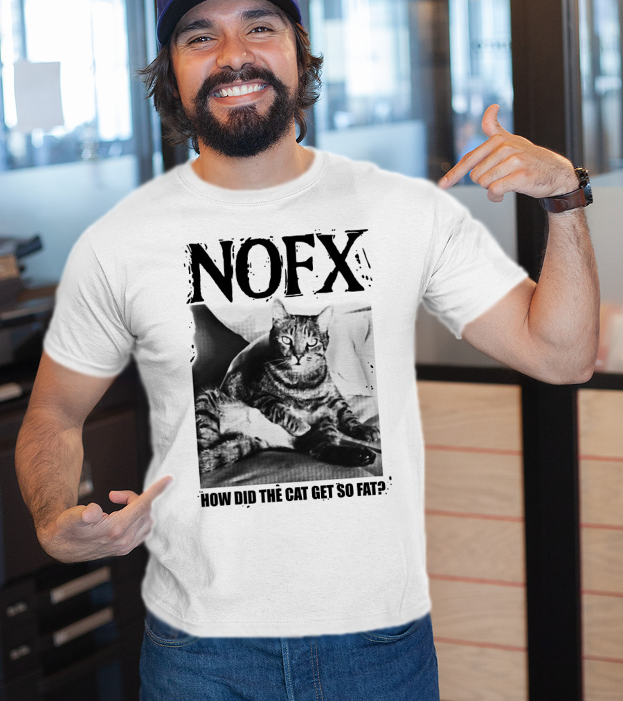 Nofx How Did The Cat Get So Fat T-Shirt