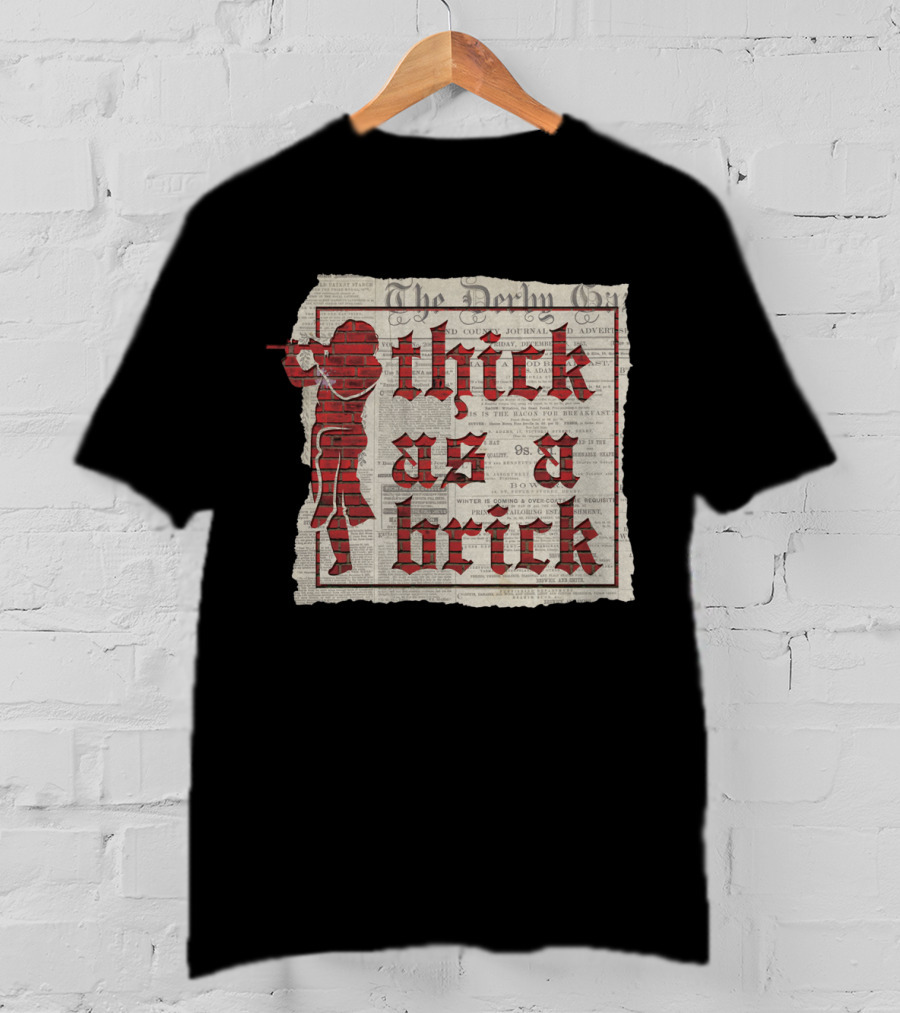 Thick As A Brick Newspaper Design With Silhouette T-Shirt