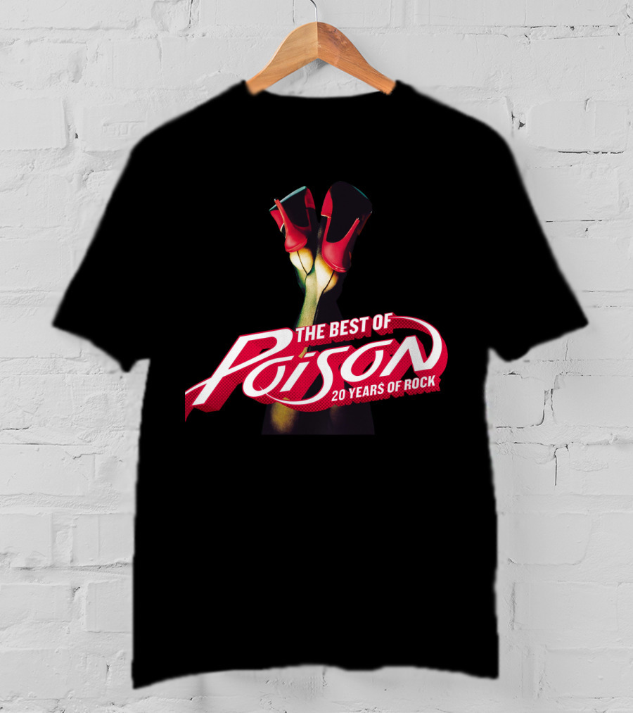The Best Of Poison 20 Years Of Rock Red Heels On Black T-Shirt