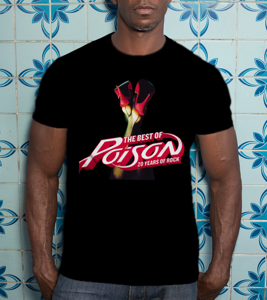 The Best Of Poison 20 Years Of Rock Red Heels On Black T-Shirt