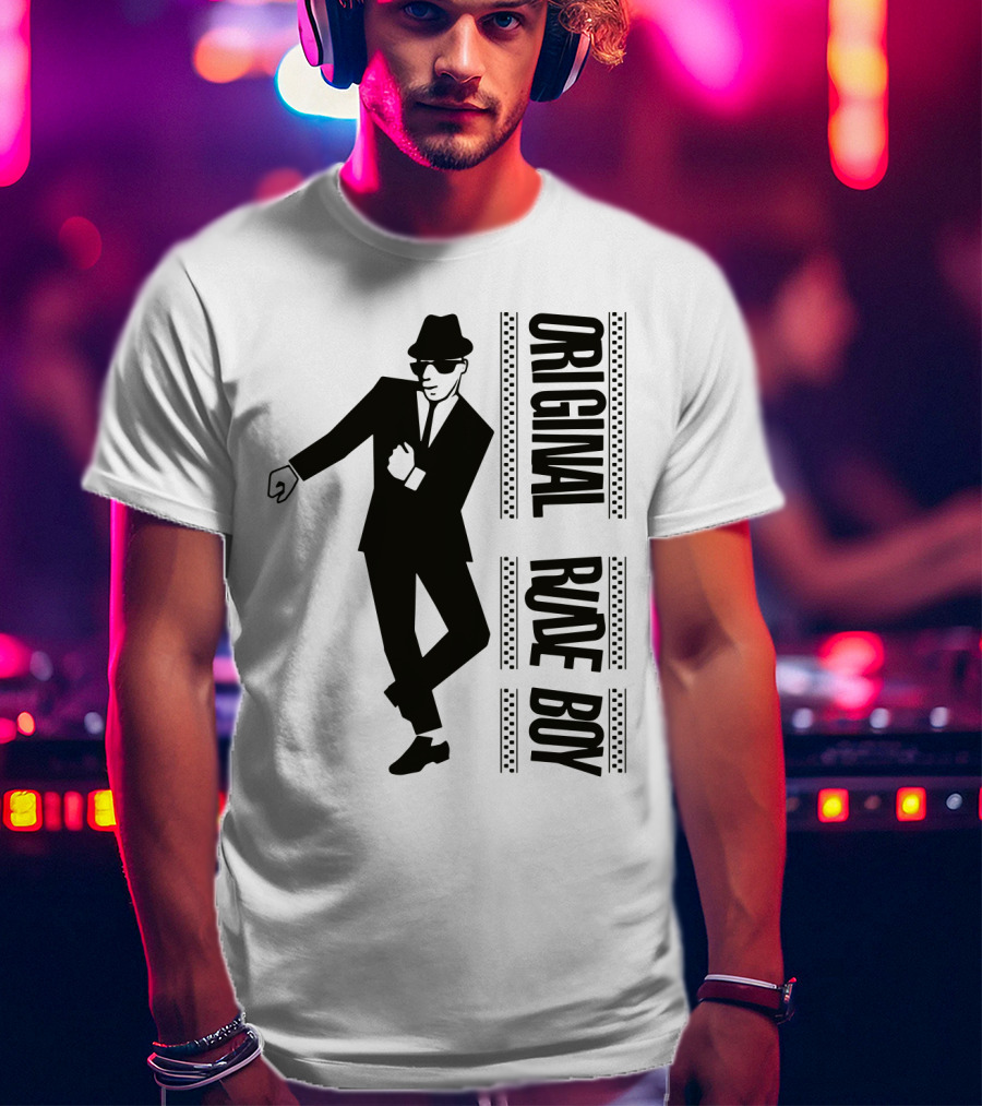 Original Rude Boy T-Shirt