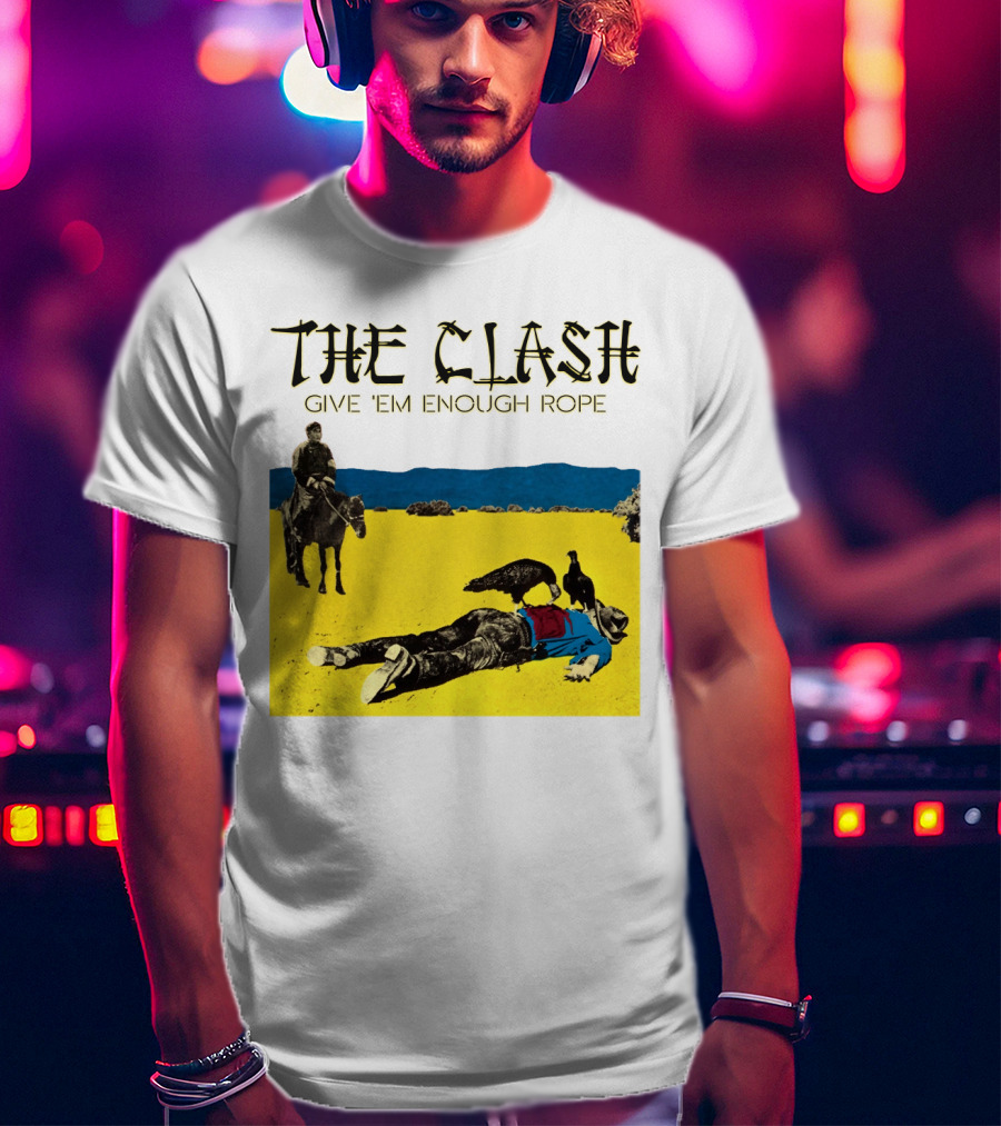 The Clash Give 'Em Enough Rope Album Cover Art With Desert Scene T-Shirt