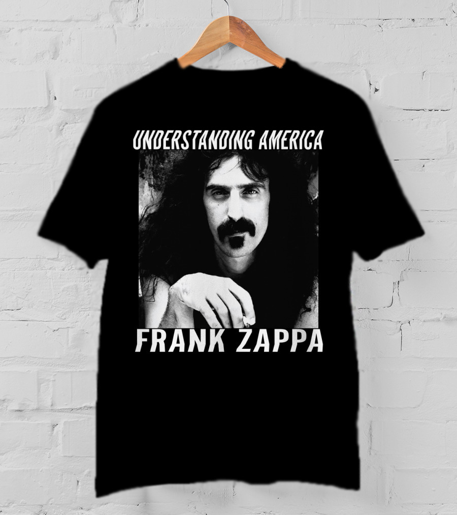 Understanding America Frank Zappa T-Shirt