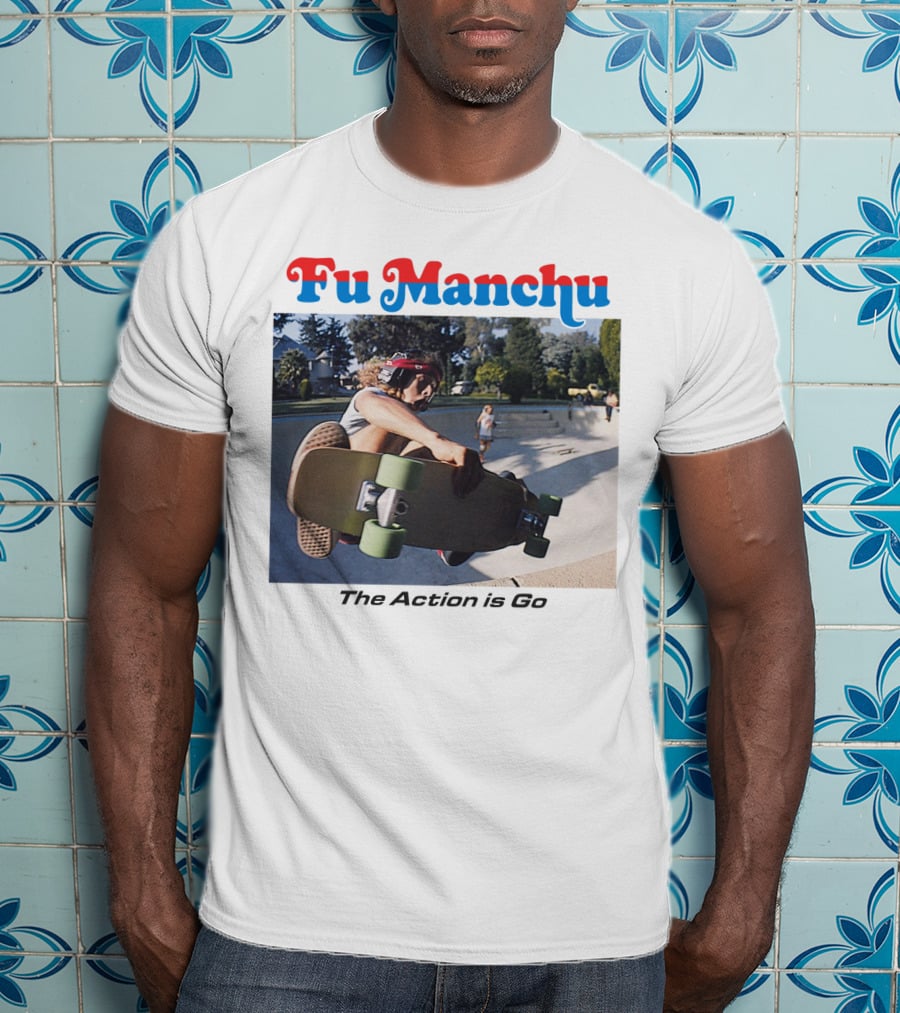 Fu Manchu The Action Is Go Skateboarding Bowl Scene T-Shirt