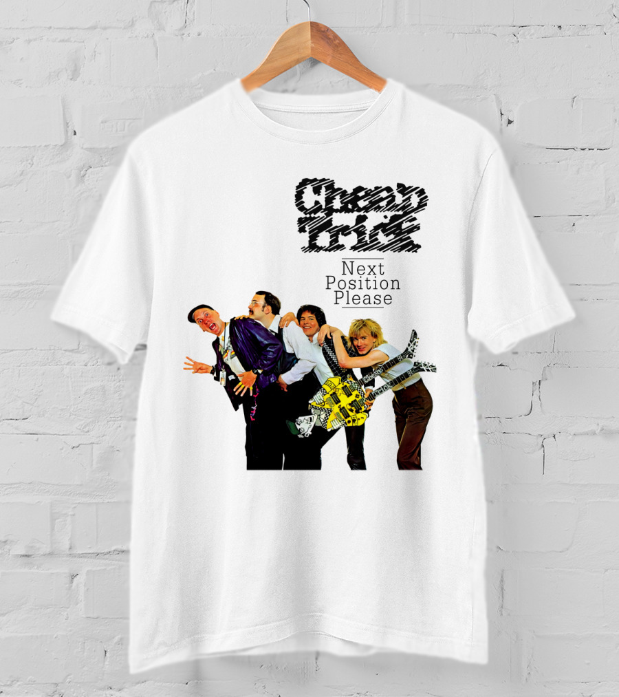Cheap Trick Next Position Please T-Shirt