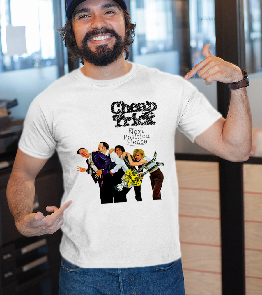 Cheap Trick Next Position Please T-Shirt