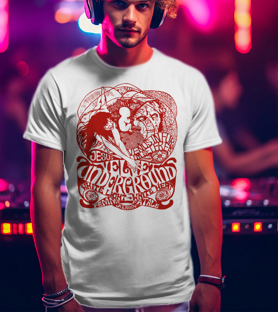 Velvet Underground White Light White Heat Femme Fatale Jesus T-Shirt