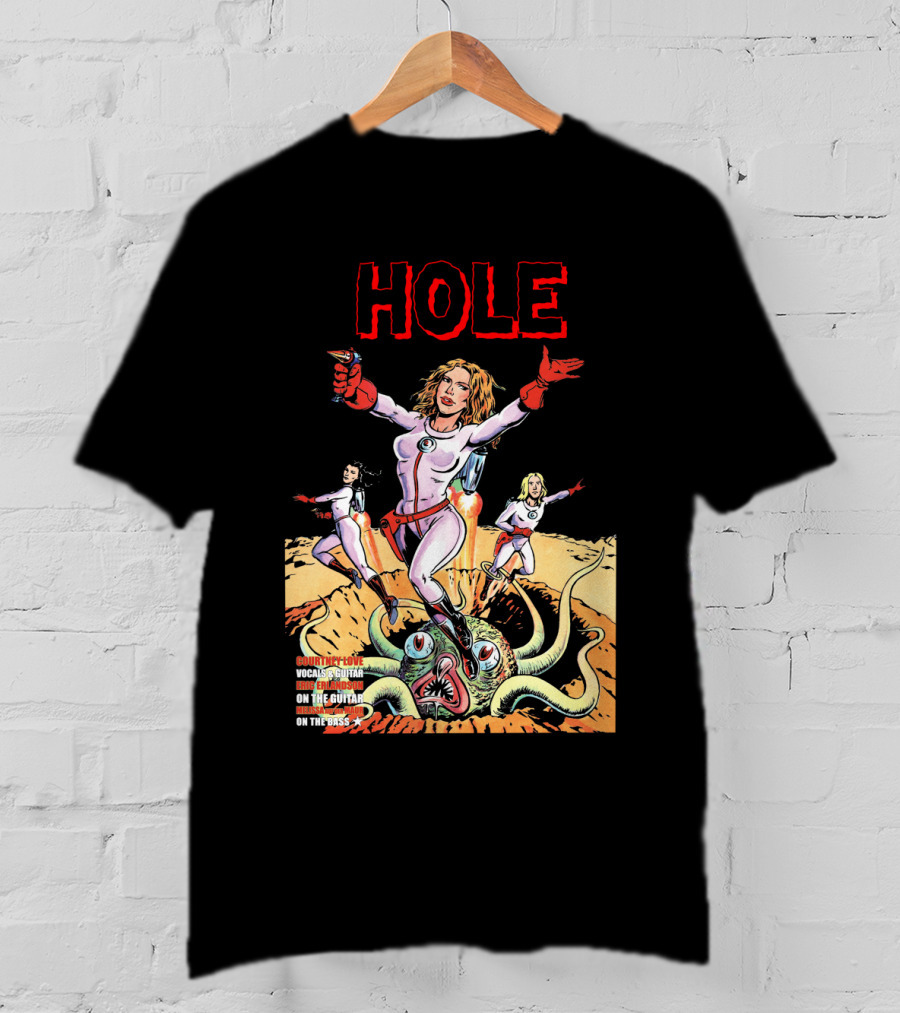 HOLE Courtney Love Vocal Sensation On The Guitar On The Bass T-Shirt