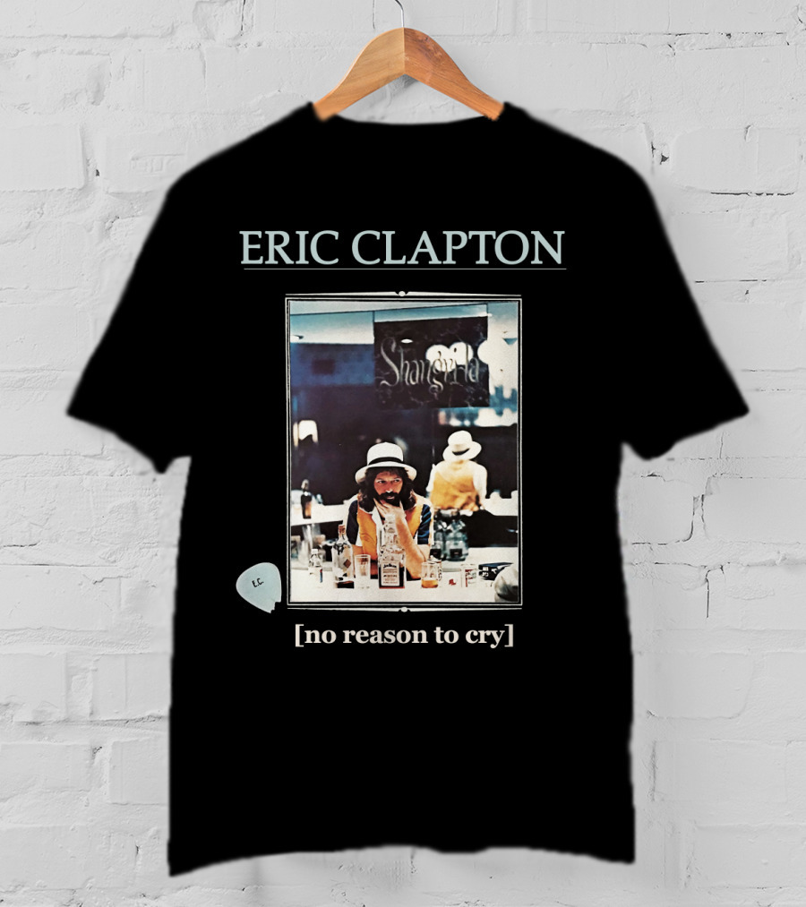 Eric Clapton No Reason To Cry Shangri-La Ec T-Shirt