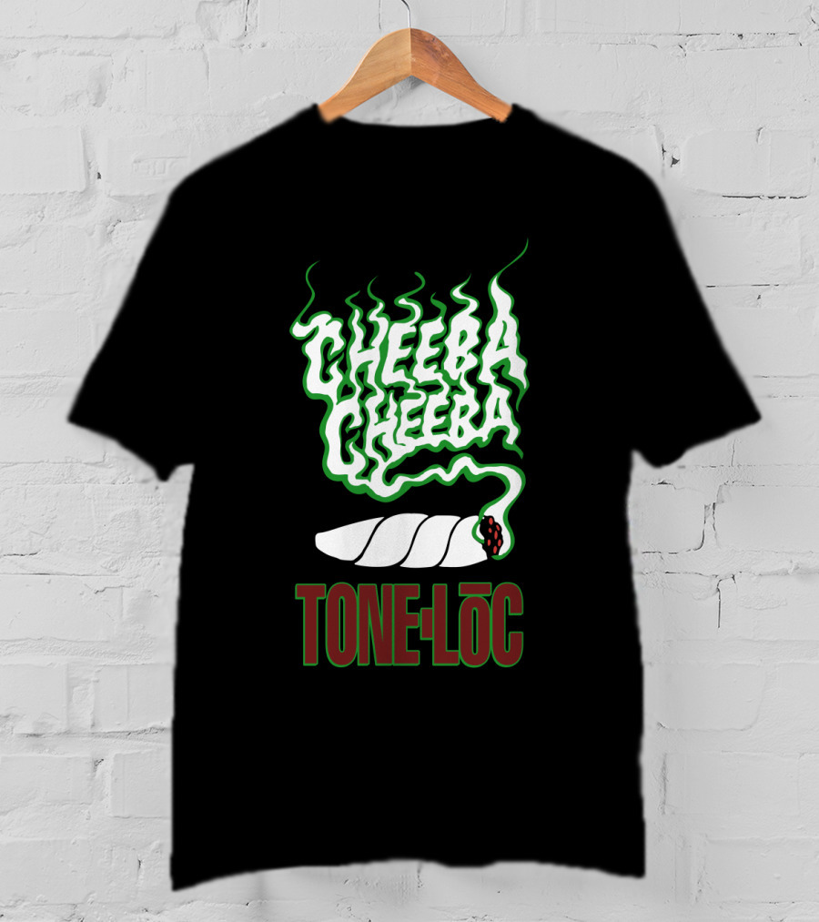 Cheeba Cheeba Tone-Lōc T-Shirt