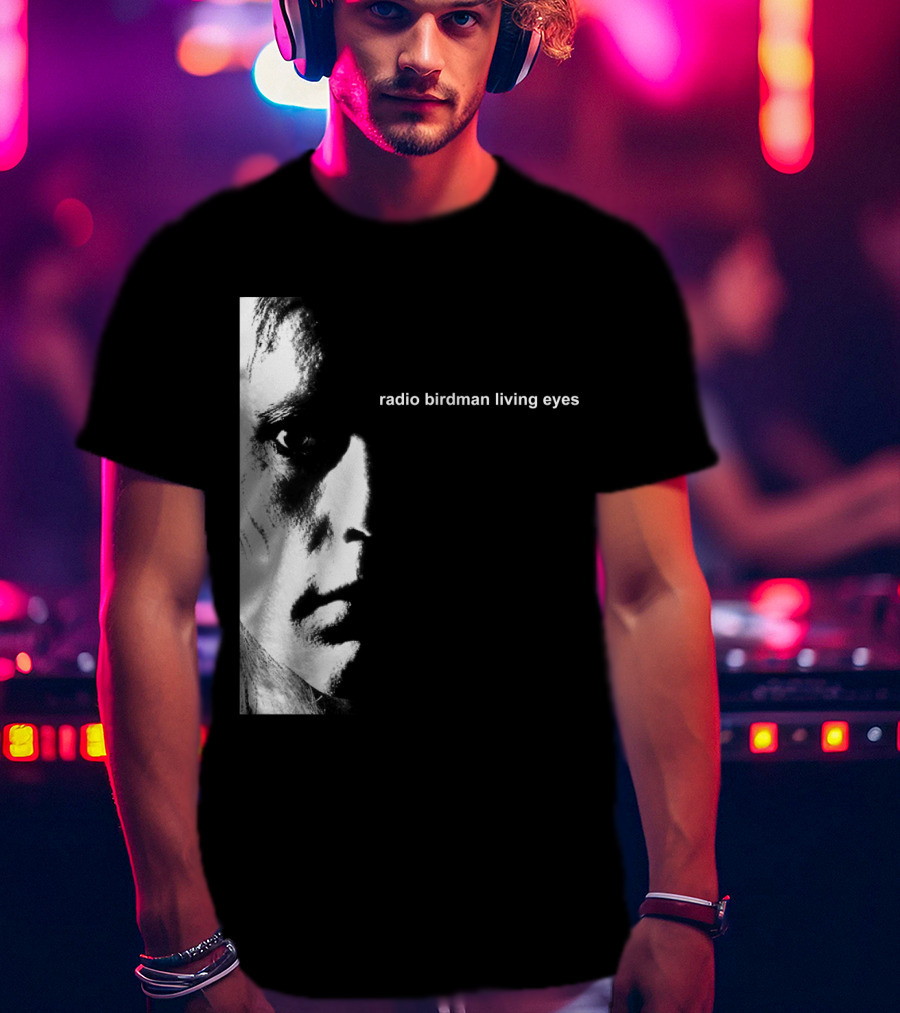 Radio Birdman Living Eyes T-Shirt