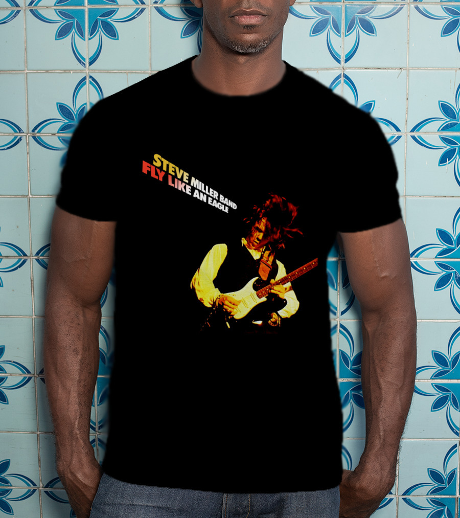 Steve Miller Band Fly Like An Eagle T-Shirt