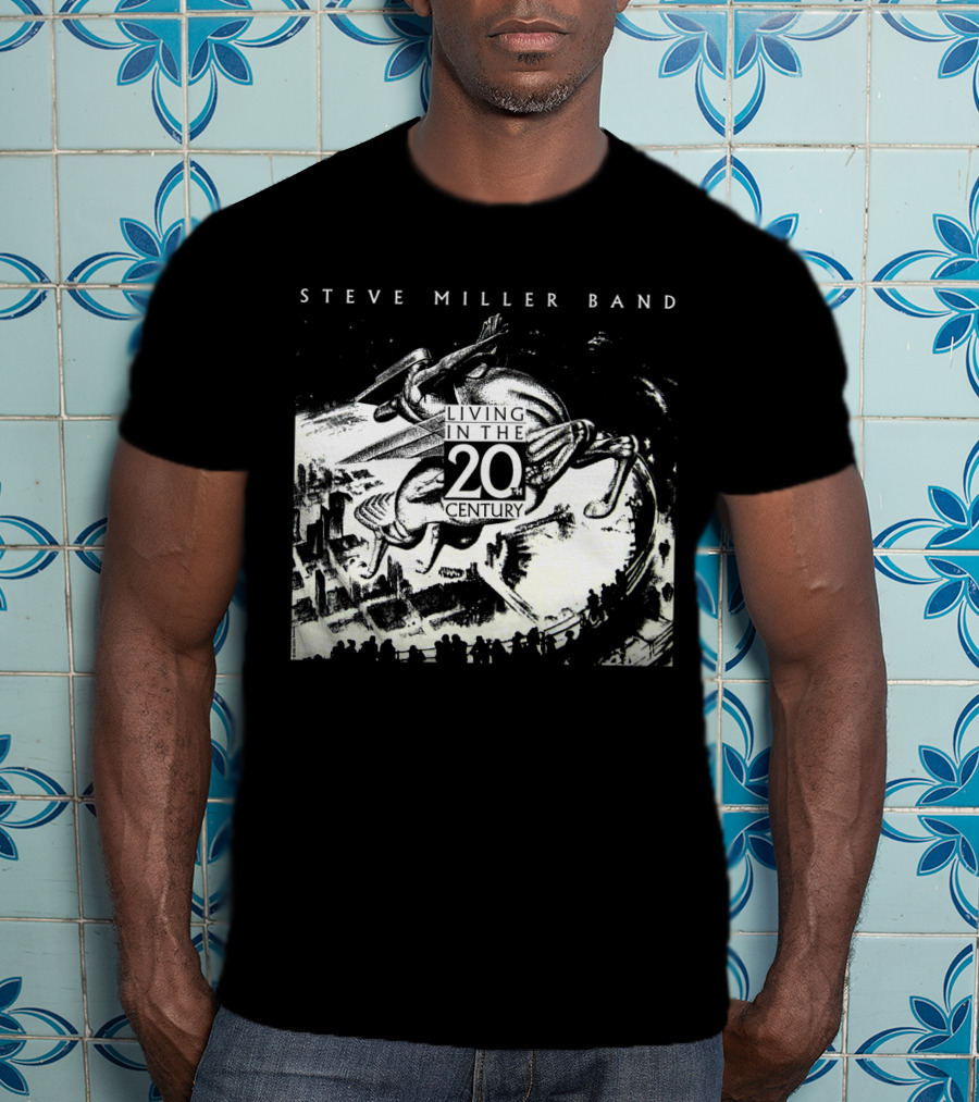 Steve Miller Band Living In The 20Th Century T-Shirt